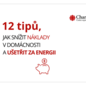 12 jednoduchých tipů, jak ušetřit energii a snížit náklady v domácnosti