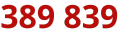 389 839